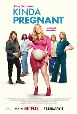 天天吃瓜《肚假情真 Kinda Pregnant》免费在线观看